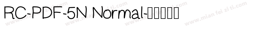 RC-PDF-5N Normal字体转换